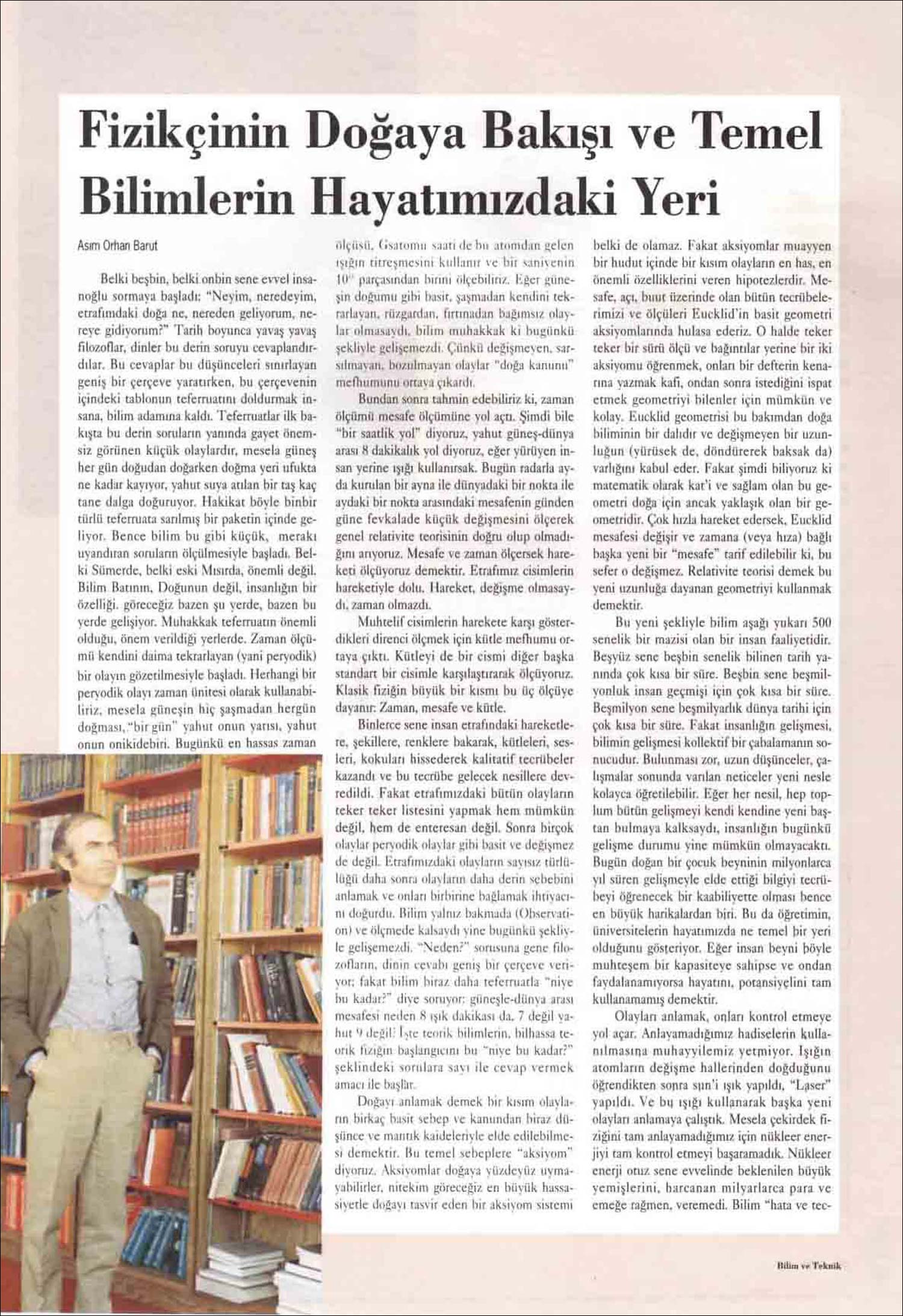 Basında Asım Orhan Barut | Fizikte Çığır Açan Büyük Kaybımız Asım Orhan Barut | Bilim ve Teknik Dergisi, Şubat 1995